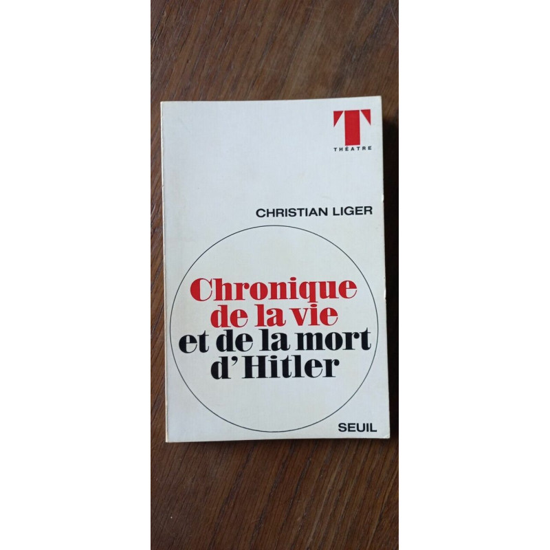 Chronique de la vie et de la mort d'Hitler