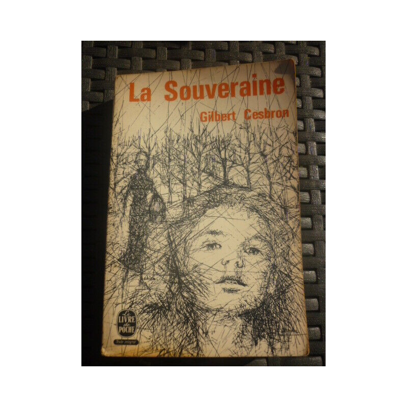 La Souveraine Le livre de poche