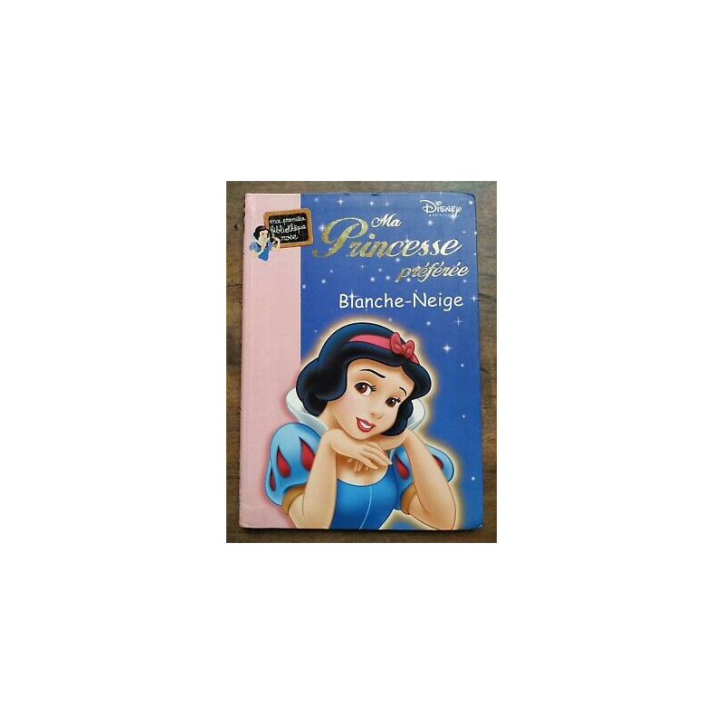 Ma Princesse Préférée blanche neige