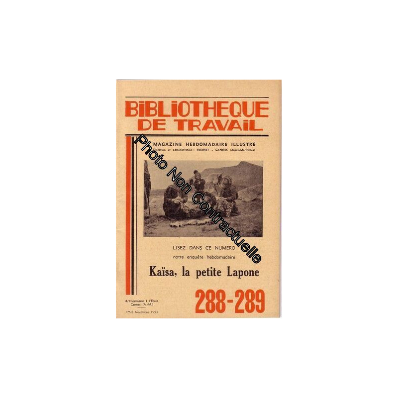 Bibliotheque De Travail N°288-289 Kaïsa La Petite Lapone