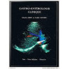 GASTRO-ENTEROLOGIE CLINIQUE VOLUME 3 - FOIE - VOIES BILIAIRES -...