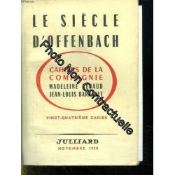 LE SIECLE D OFFENBACH