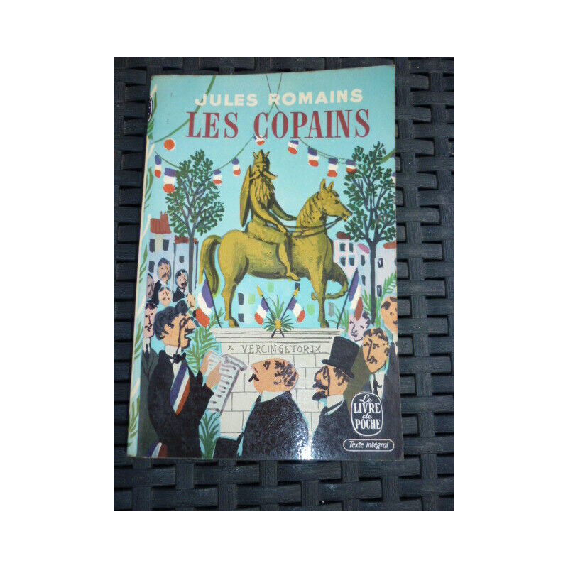 LES COPAINS Le livre de poche
