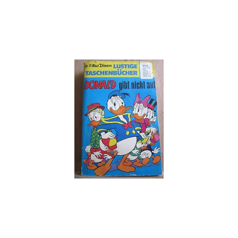 Walt Disneys Lustige Taschenbücher N8 Donald gibt nicht auf