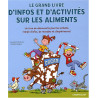 Le grand livre d'infos et d'activités sur les aliments