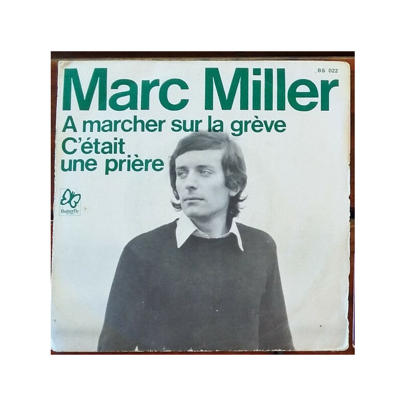 A Marcher Sur la Grève / C'était Une Prière