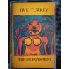 Jive Turkey Perfume experiment Cassette Audio-K7 Danc 042