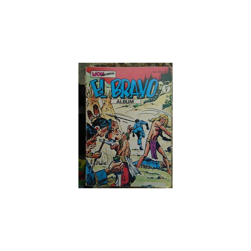 El Bravo album relié n 7 Mon journal juin 1979