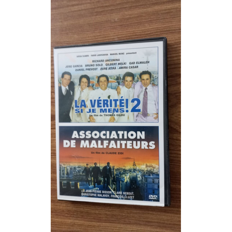 La vérité si je mens 2 + association de malfaiteurs