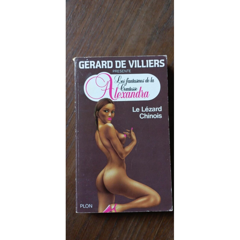 Gérard De villers Le Lézard Chinois