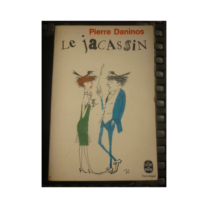 LE JACASSIN