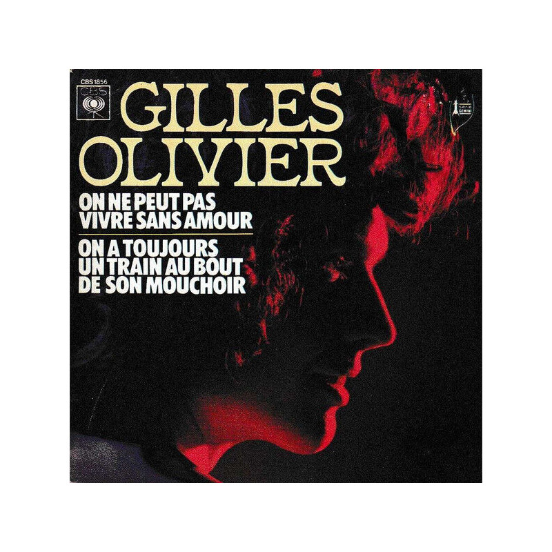 On Ne Peut Pas Vivre Sans Amour / On A Toujours Un Train Au Bout...