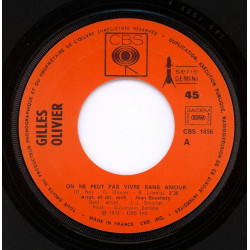 On Ne Peut Pas Vivre Sans Amour / On A Toujours Un Train Au Bout...