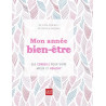 Mon année bien-être : 365 conseils pour vivre mieux et healthy
