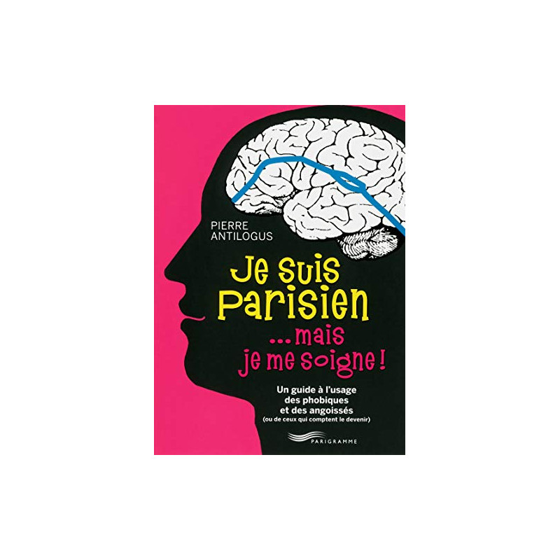 Je suis parisien... mais je me soigne