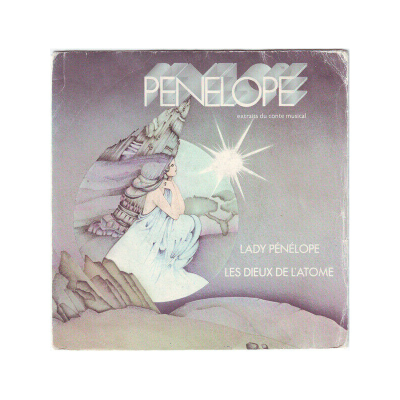 Lady Pénélope / Les Dieux De L'atome (Extraits Du Conte Musical)