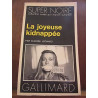 la joyeuse kidnappée Gallimard Super Noire N123