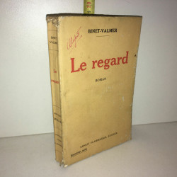 binet valmer LE REGARD roman