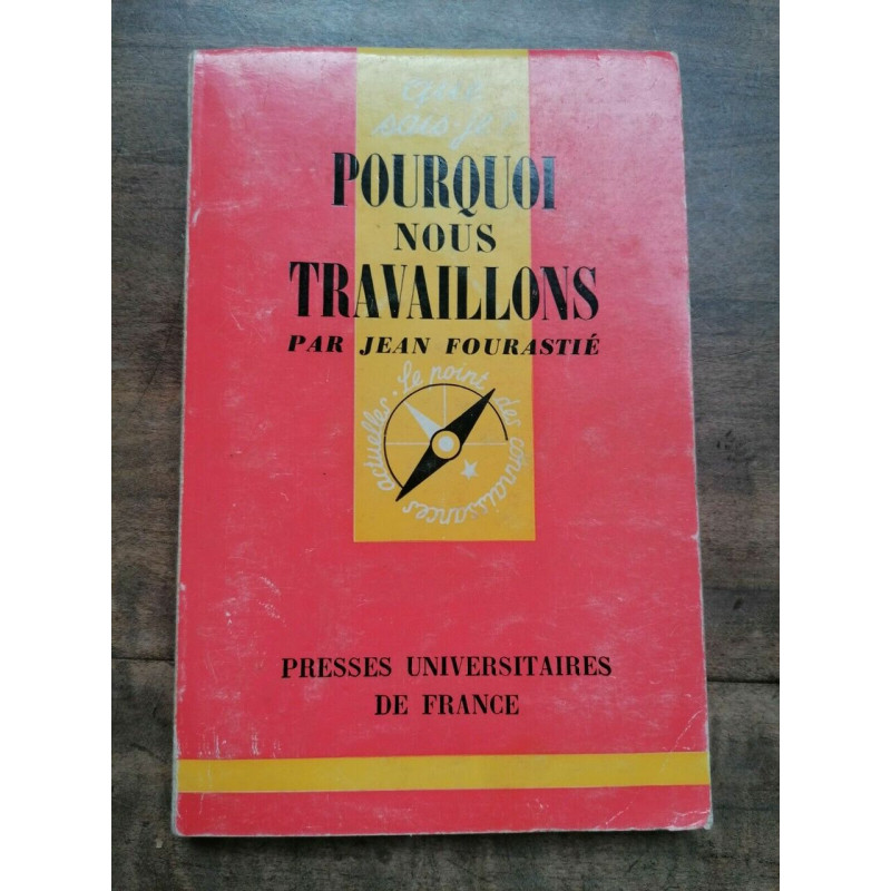 Pourquoi nous travaillons