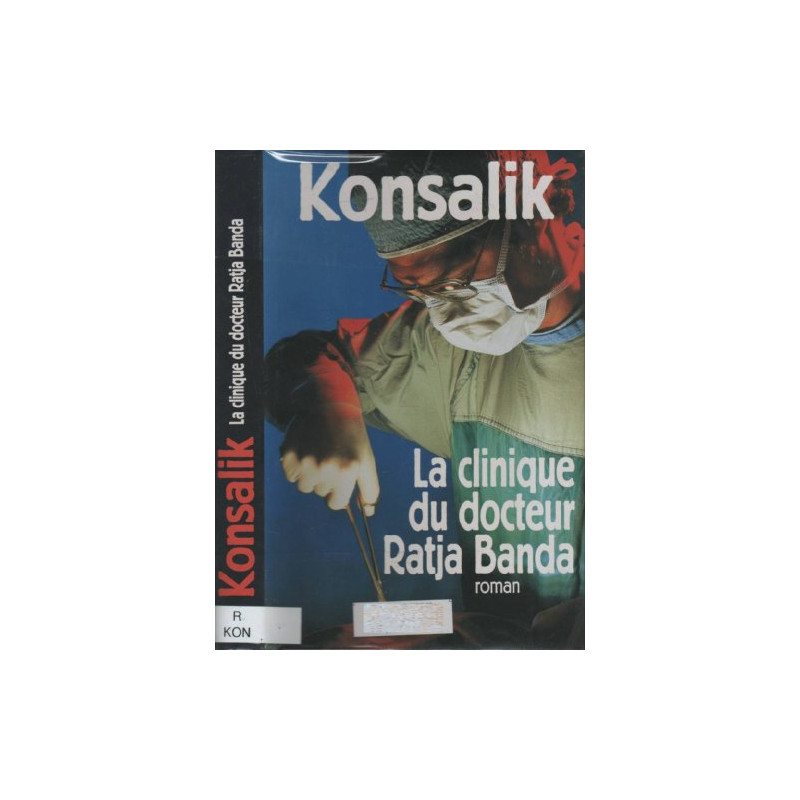 La clinique du docteur Ratja Banda
