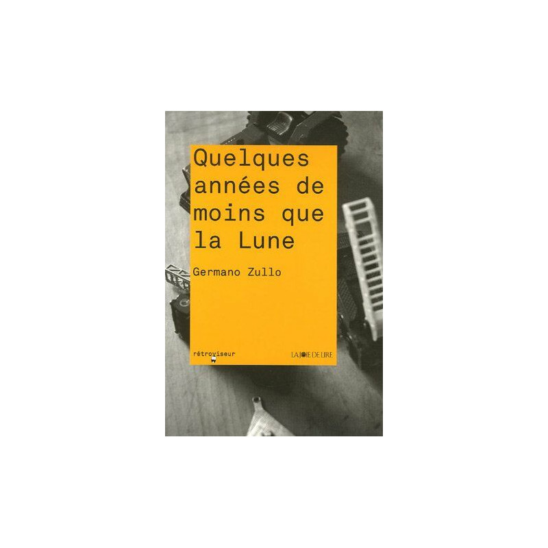 Quelques années de moins que la lune