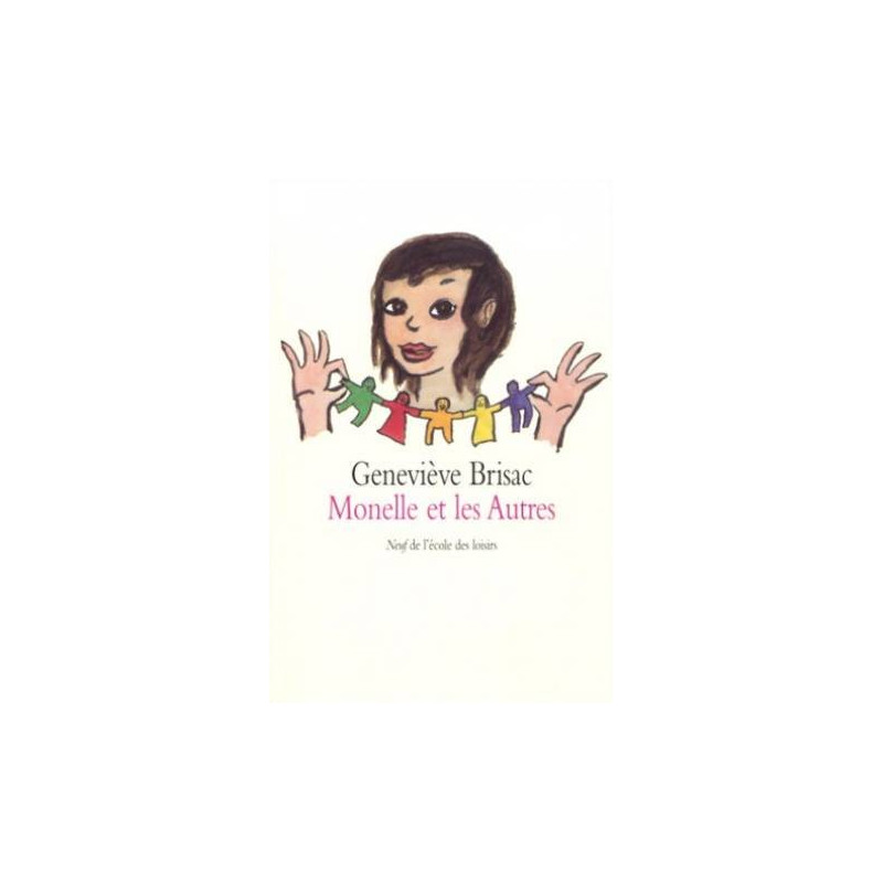 Monelle et les autres