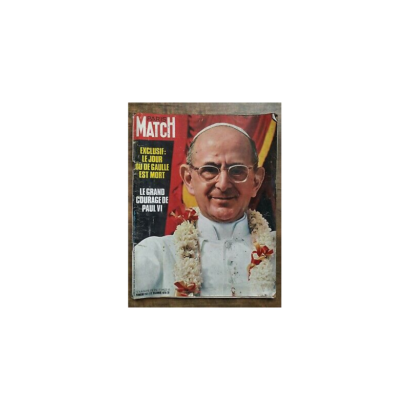 Paris Match Nº1127 12 Décembre 1970 Le Grand courage de Paul VI