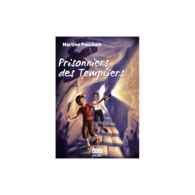 Prisonniers des templiers