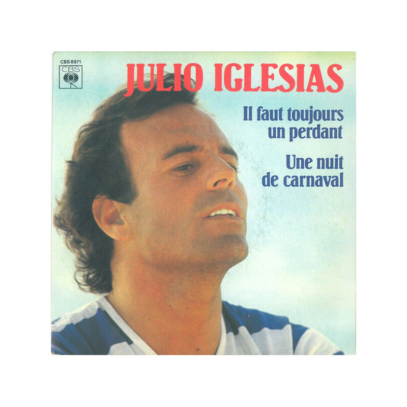 Il Faut Toujours Un Perdant / Une Nuit De Carnaval