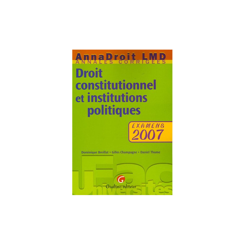 Droit constitutionnel et institutions politiques : Examens