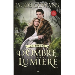 Un conte d'ombre et de lumière T1