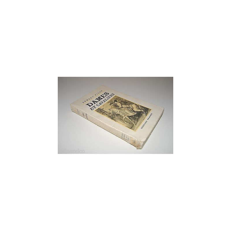 Edmond Pilon DAMES ET CAVALIERS