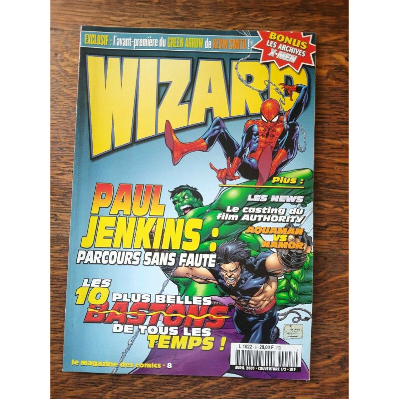 Wizard Magazine Le Magazine des Comics n 8 Avril 2001