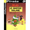 BD Pirate : Jojo tome 4 : Le mystère Violaine BD Pirate : Jojo tome 4 : Le mystère Violaine