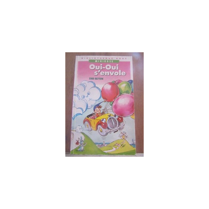 oui s'envole Bibliothèque rose
