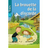 LA BROUETTE DE LA DISCORDE LA BROUETTE DE LA DISCORDE