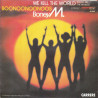 We Kill The World (Don't Kill The World) / Boonoonoonoos