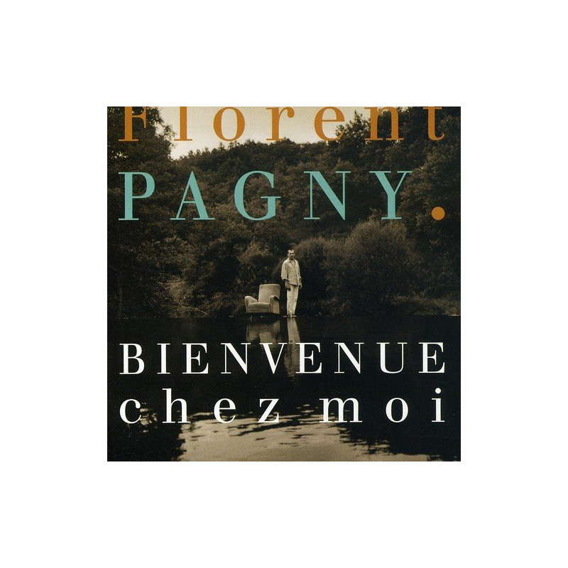 Bienvenue chez moi - Best of