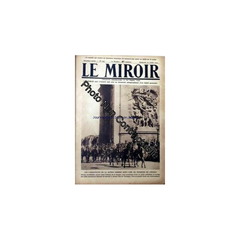 MIROIR (LE) [No 295] du 20/07/1919 - UN DOCUMENT EST CONSACRE AU...