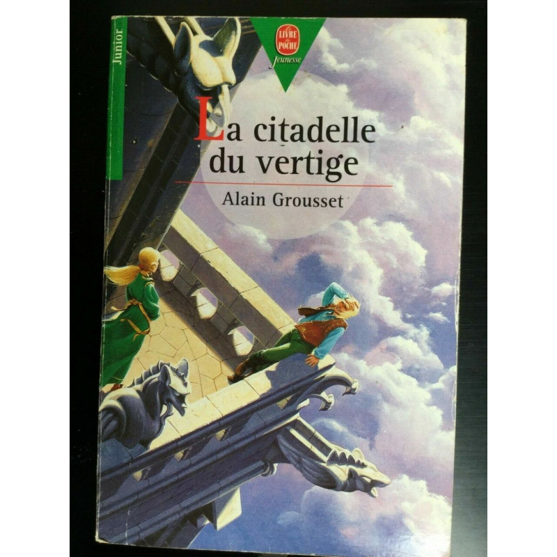 a grousset La citadelle du vertige hachette
