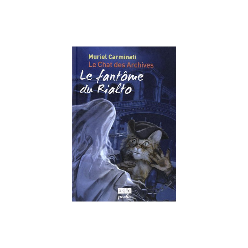 Le Chat des archives - Tome 2: Le fantôme du Rialto Le Chat des archives - Tome 2: Le fantôme du Rialto