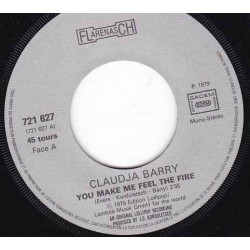 You Make Me Feel The Fire / Everybody Needs Love