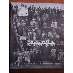 LA DOCUMENTATION PHOTOGRAPHIQUE LA POPULATION DANS LE MONDE