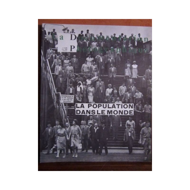 LA DOCUMENTATION PHOTOGRAPHIQUE LA POPULATION DANS LE MONDE