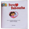 Dora et Babouche