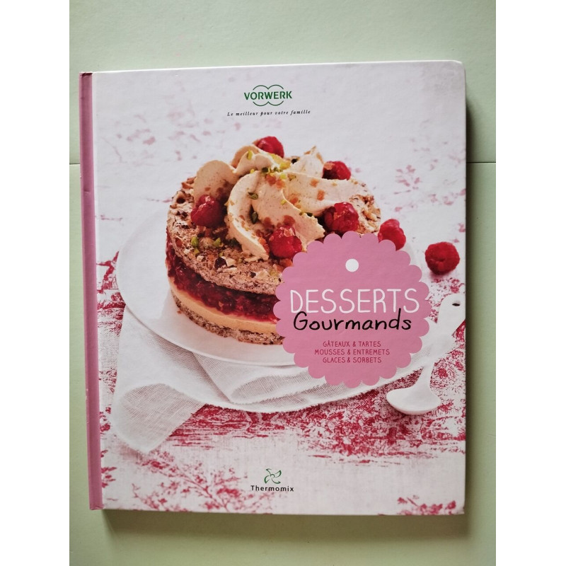 Livre Thermomix Dessert Gourmands