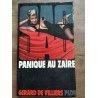 Gérard de villiers SAS Panique au zaïre