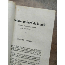 Mon Roman d'Aventures Aventure au bord de la nuit - Joan Dull Ferenczi