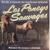 Les Poneys Sauvages (Bande Originale Du Feuilleton Télévisé)