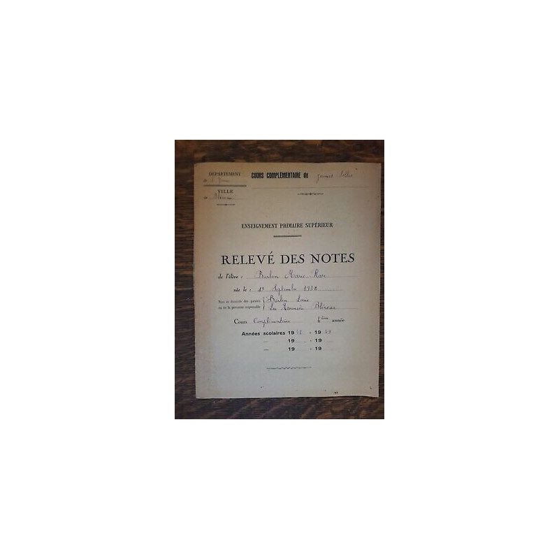 Enseignement Primaire Supérier Relevé des Notes 1948 1949
